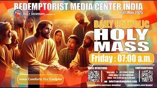 Catholic Holy Mass -16th May, 2025 | Friday