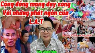Bằng Chứng L.A.T. Không Giữ Giới Và Không Tu Đúng Với 13 Hạnh Đầu Đà…!