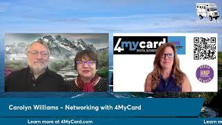 Carolyn Williams ~ 4MyCard.com for Networking