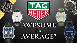 TAG Heuer: Awesome or Average? Why TAG Watches Are Divisive