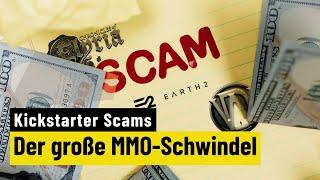 Kickstarter Scams | So entlarvt ihr Scam-MMOs (1/4)