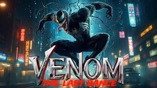 VENOM: THE Last DANCE – Matafaka | Epic Montage Edit 