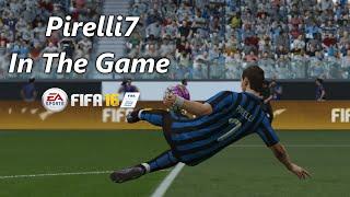 FIFA 16: Pirelli7 Goals & Skills - I'm in the game HD