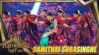 DAMITHRI SUBASINGHE CHOREOGRAPHY | IDW PERFORMANCE NIGHT 2024  | @damithri