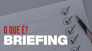 O que é briefing? | dicionário do audiovisual