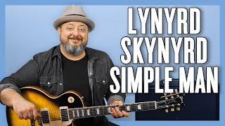 Lynyrd Skynyrd Simple Man Guitar Lesson + Tutorial