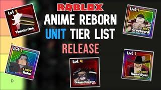 Anime Reborn UNITS RANKED From Worst to Best!