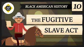 The Fugitive Slave Act of 1793: Crash Course Black American History #10