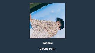 BIGONE (빅원) - Insomnia/Lyrics