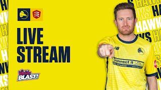 Live Stream: Hampshire Hawks v Essex  - Vitality Blast