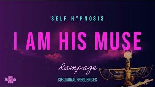 manifest the most beautiful relationship with your SP by becoming his muse (sp rampage)