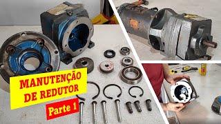 Manutenção de redutor - parte 1     #mundodamecanicaindustrial