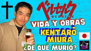 Kentarō Miura | La Biografía del Mangaka | Curiosidades de #japon