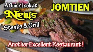 News Steaks and Grill Jomtien, Great Restaurant. Pattaya 