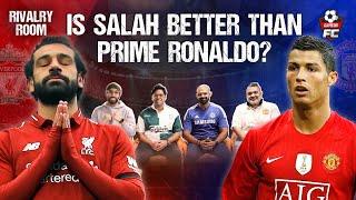 Is Salah Better than 2008 Ronaldo? | EPL | Rivalry Room Ep 3 | @DrogBABA  @MenaceAndMonk