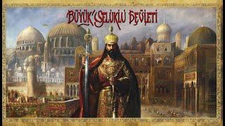 Great Seljuk State From Establishment to Collapse - Awakening Great Seljuk