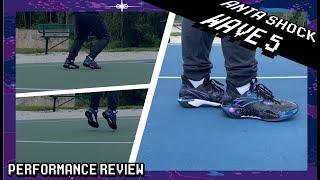 Anta Shock Wave 5 Performance Review