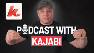 Kajabi Podcast Feature (Full Tutorial For Beginners)