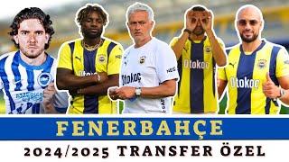 2024/25 FENERBAHÇE TRANSFER ÖZEL | Mourinho,  En-Nesyri, Maximin, Amrabat