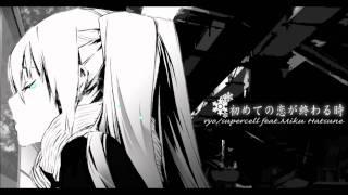 VOCALOID2: Hatsune Miku - "When the First Love Ends" [HD]