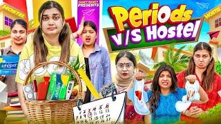 PERIODS VS HOSTEL || Fancy Nancy