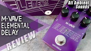 Best Cheap PEDAL Effects | M-VAVE Elemental DELAY | VIDEO REVIEW [NO TALK] // All The Sounds