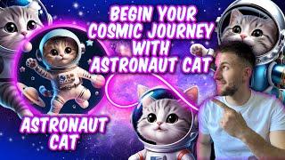 ASTRONAUT CAT - 100X POTENTIAL HIDDEN IN THIS PROJECT! CHECK IT OUT AND SEE FOR YOURSELF! SOL 100X