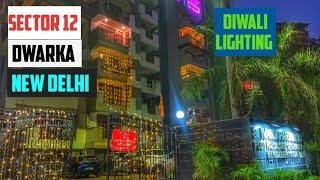 Diwali lighting apartments | Evening Walking tour | Sector 12, Dwarka, New Delhi | #walkingtour