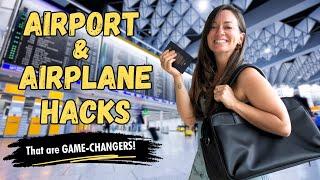 30 Airport and Airplane Travel Hacks | These are GAME-CHANGERS