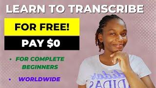 Learn To Transcribe for FREE | Practise on Real Files