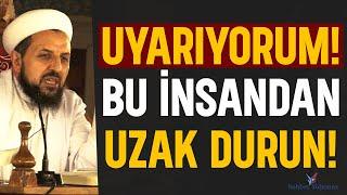 Bu İnsandan Uzak Durun! - Abdülmetin Balkanlıoğlu Hoca #ehlisünnet #namaz #sohbetler #hadisler