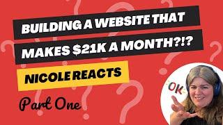 Nicole Reacts: Webyoda teaches us to build a website that makes us $21,000 a month (Part One)