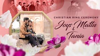 TOHFA MILA KHUDA SE || Christian Ring Ceremony || Joys Mattu || Tania️