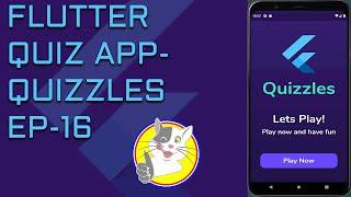 FLUTTER QUIZ APP TUTORIAL - EP 16