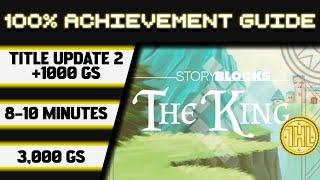 Storyblocks: The King Title Update 2 100% Achievement Walkthrough * 1000GS in 8-10 Minutes *