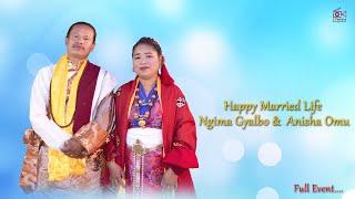 Hyolmo Wedding || Ngima Gyalbo Weds Anisha Omu || Full Event Video || LP MEDIA PRODUCTION