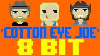 Cotton Eye Joe [8 Bit Tribute to Rednex] - 8 Bit Universe