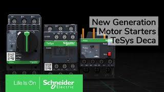 TeSys Deca-The New Generation Motor Starters | Schneider Electric