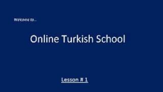 Online Turkish Lessons - Lesson # 1