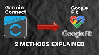 How To Sync Garmin Connect To Google Fit: Easily Connect Garmin To Google Fit