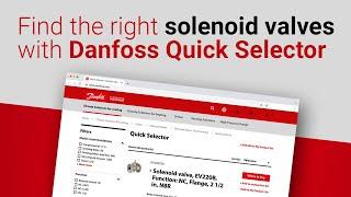 Danfoss Quick Selector—  enkelt val av magnetventil