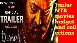 Junior NTR movies budget and collections/ Devra movie budget and release date