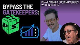 Music Tech Insider: Benji Stein on PlaylistSupply and Booking-Agent.io | NSZ Ep.17