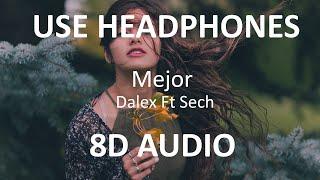 Dalex - Mejor ft  Sech ( 8D Audio / Subs  ) 