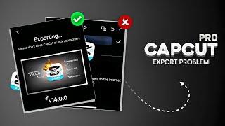 Fix Export Problem Template Not Showing After Login! Capcut Pro 14.0.0 Update!