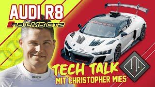 Audi R8 LMS GT2 | Tech Talk mit Christopher Mies | Unser Kundensportprojekt 2020