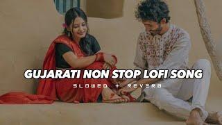 Gujarati Lofi Mixtape | Relax and Chill |  (Gujarati Lofi Songs)