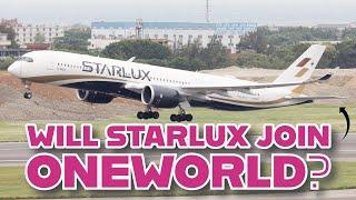 Will Starlux join the Oneworld alliance or Go Solo?