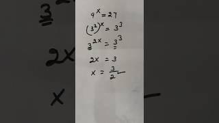 9^x=27 Square root Math Simplification Olympiad Nice exponent #shorts #viralshorts #maths