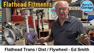 Flathead Distributer Flywheel Transmission - Messing with Ed Smith w #barryt